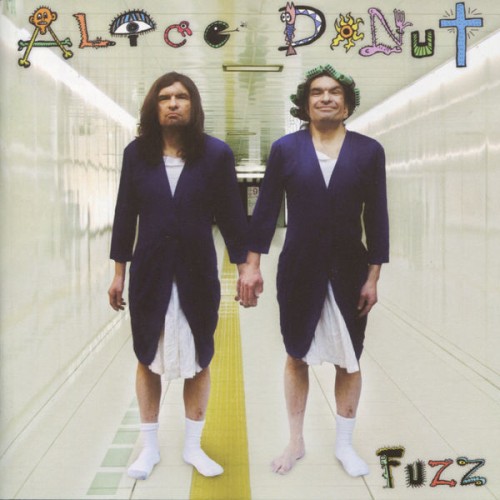 Alice Donut-Fuzz-16BIT-WEB-FLAC-2006-OBZEN