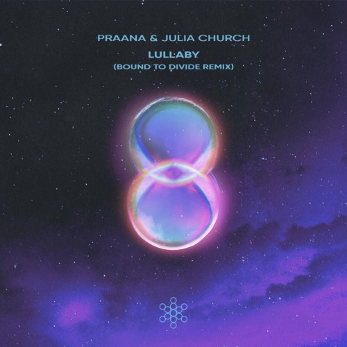 PRAANA & Julia Church - Lullaby (Bound To Divide Remix) (2024) Download