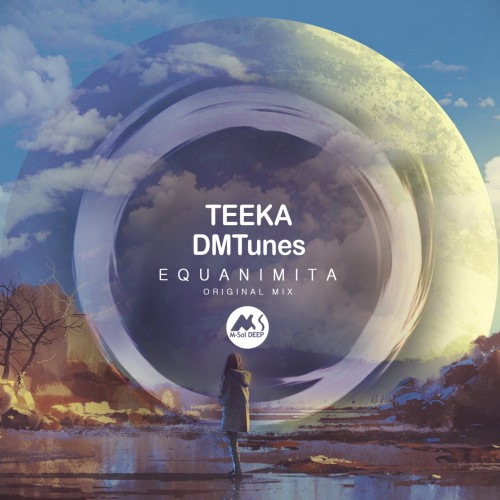 Teeka & DMTunes – Equanimita (2024)
