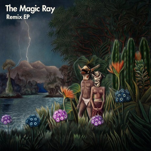 The Magic Ray x Damon Jee – The Magic Ray (Remixes) (2018)