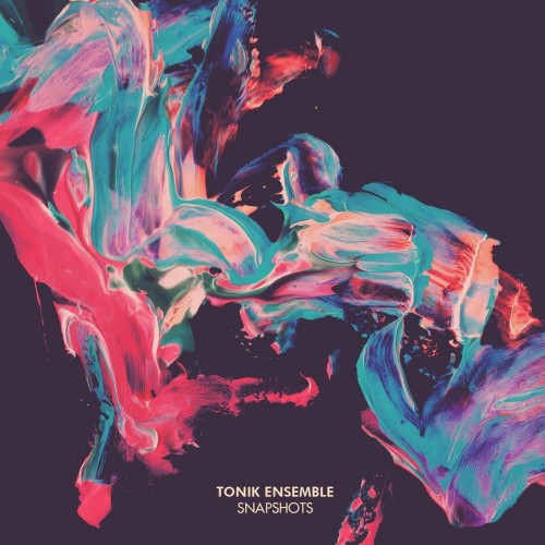 Tonik Ensemble - Snapshots (2015) Download