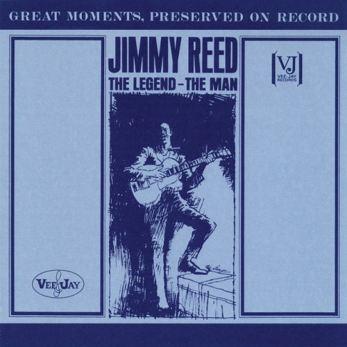 Jimmy Reed-The Legend The Man-REMASTERED-24BIT-48KHZ-WEB-FLAC-2019-OBZEN