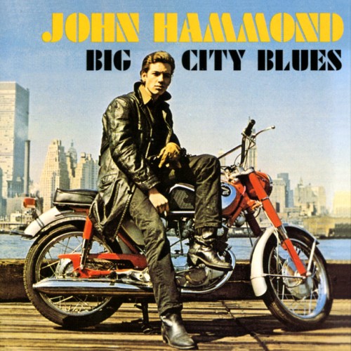 John Hammond – Big City Blues (2019)