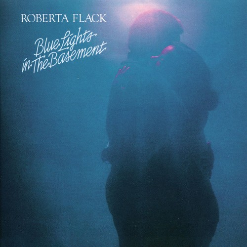 Roberta Flack – Blue Lights In The Basement (1977)