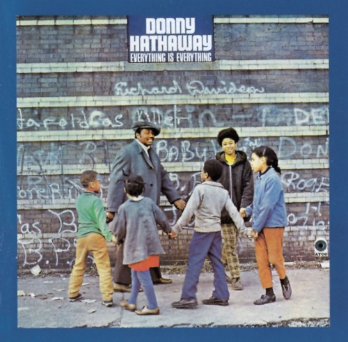 Donny Hathaway – Everything Is Everything (1970)