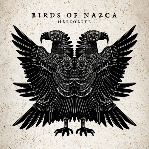 Birds of Nazca – Héliolite (2023)