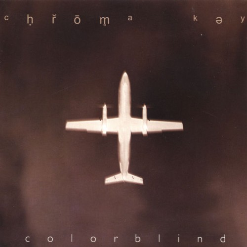 Chroma Key-Colorblind-16BIT-WEB-FLAC-1999-OBZEN