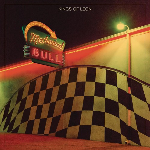 Kings Of Leon - Mechanical Bull (2013) Download