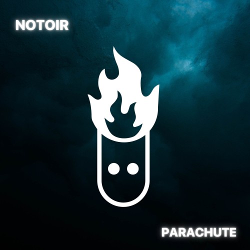 Notoir - Parachute (2024) Download