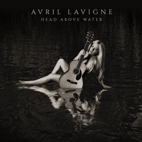Avril Lavigne-Head Above Water-24BIT-WEB-FLAC-2019-TiMES