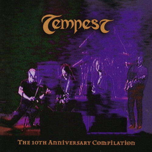 Tempest – The 10th Anniversary Compilation (1998)