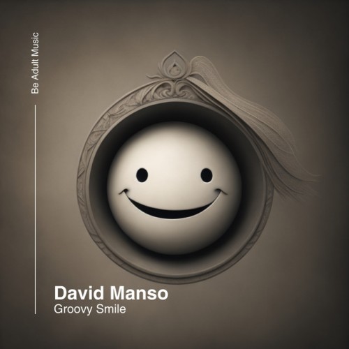 David Manso – Groovy Smile (2024)