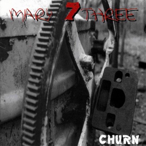 Seven Mary Three – Churn (2008)