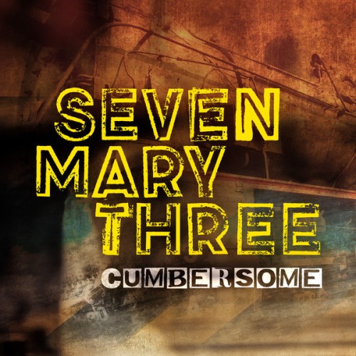 Seven Mary Three-Cumbersome-16BIT-WEB-FLAC-2018-OBZEN