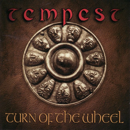 Tempest-Turn Of The Wheel-16BIT-WEB-FLAC-1996-OBZEN