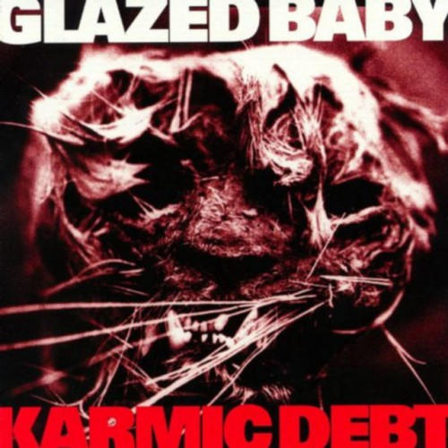 Glazed Baby-Karmic Debt-16BIT-WEB-FLAC-1994-OBZEN