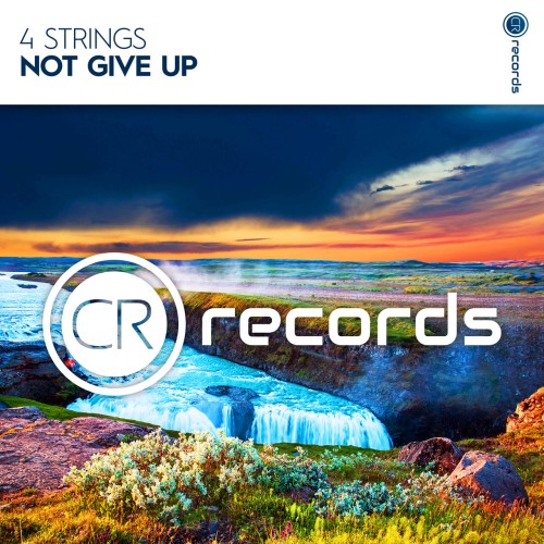 4 Strings – Not Give Up (2024)
