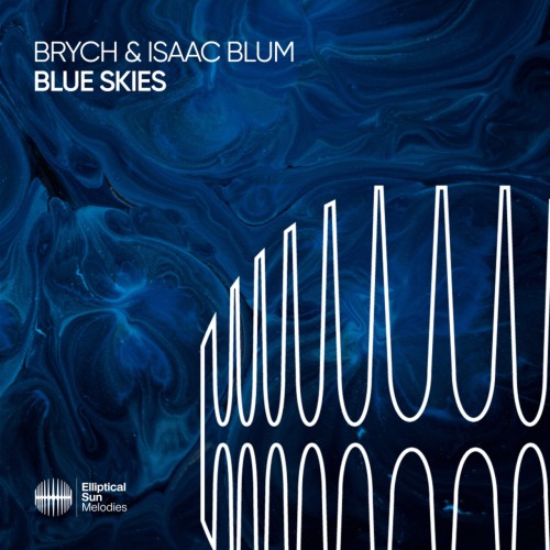 BRYCH (BR) & Isaac Blum – Blue Skies (2024)