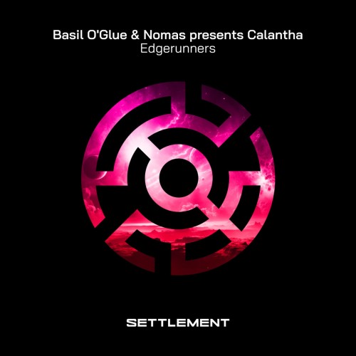 Basil O'Glue & Nomas pres Calantha - Edgerunners (2024) Download