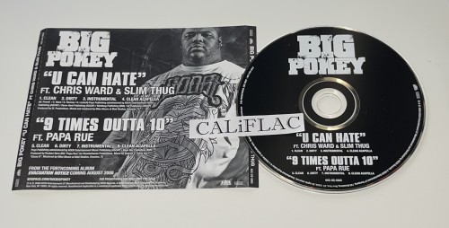 Big Pokey – “U Can Hate” Ft Chris Ward & Slim Thug (2008)
