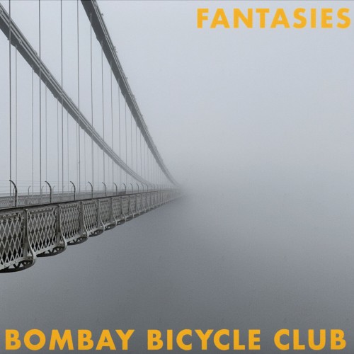 Bombay Bicycle Club - Fantasies (2024) Download