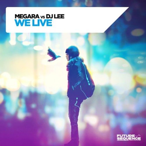 Megara Vs DJ Lee-We Live-(FS143)-24BIT-WEB-FLAC-2024-AFO