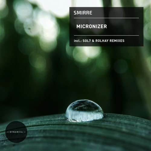 SMIRRE – Micronizer (2024)