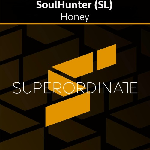 SoulHunter (SL)-Honey-(SUPER552)-SINGLE-16BIT-WEB-FLAC-2024-AFO