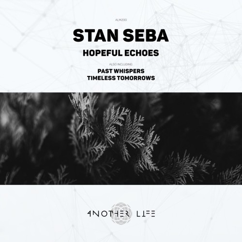 Stan Seba – Hopeful Echoes (2024)
