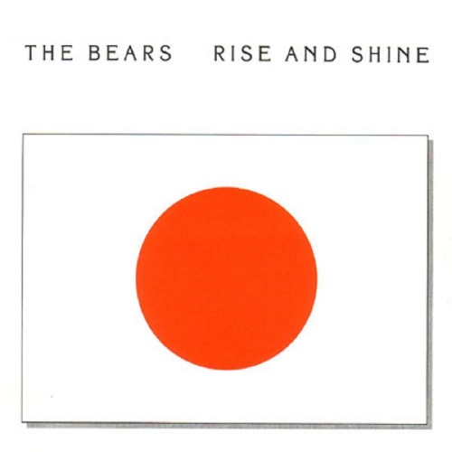The Bears-Rise And Shine-16BIT-WEB-FLAC-1988-OBZEN