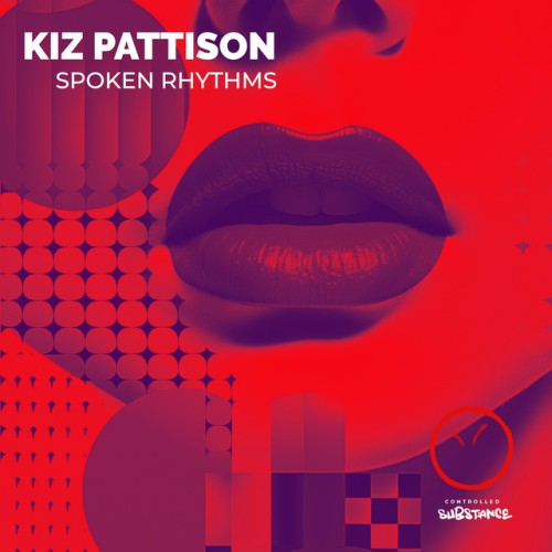 Kiz Pattison-Spoken Rhythms-(CSUB013)-24BIT-WEB-FLAC-2024-AFO