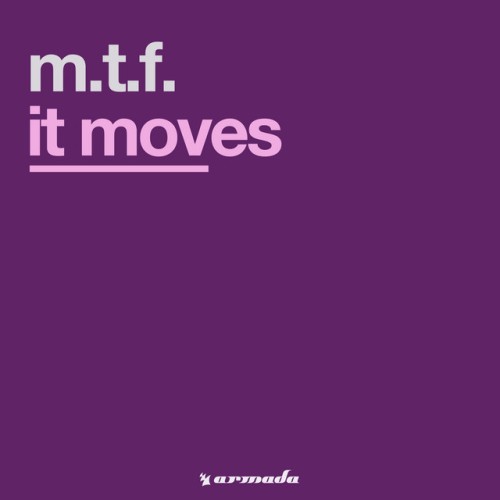 M.T.F. – It Moves (1996)