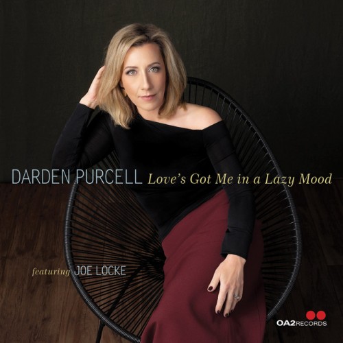 Darden Purcell-Loves Got Me In A Lazy Mood-(OA222218)-CD-FLAC-2023-HOUND