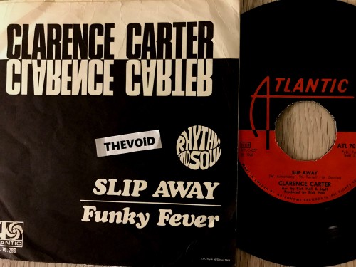 Clarence Carter – Slip Away/Funky Fever (1968)