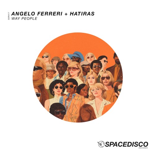 Hatiras & Angelo Ferreri - Way People (2024) Download