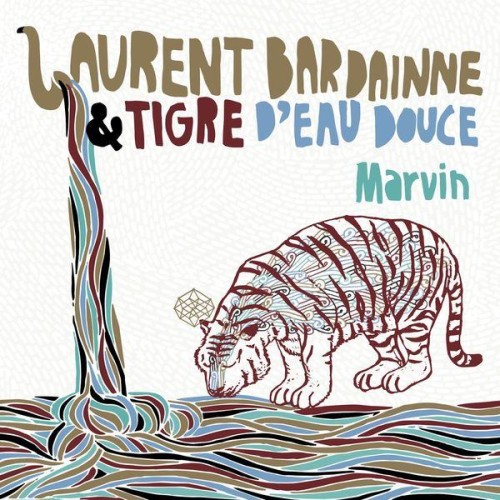 Laurent Bardainne x Tigre Deau Douce–Marvin-(HS193VL)-24-44-WEB-FLAC-2019-BABAS