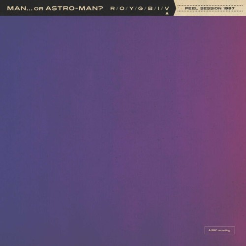 Man or Astro-Man? - Peel Session 1997 (2024) Download