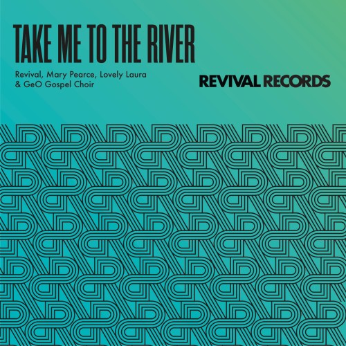 REVIVAL – Take Me To The River (2024)