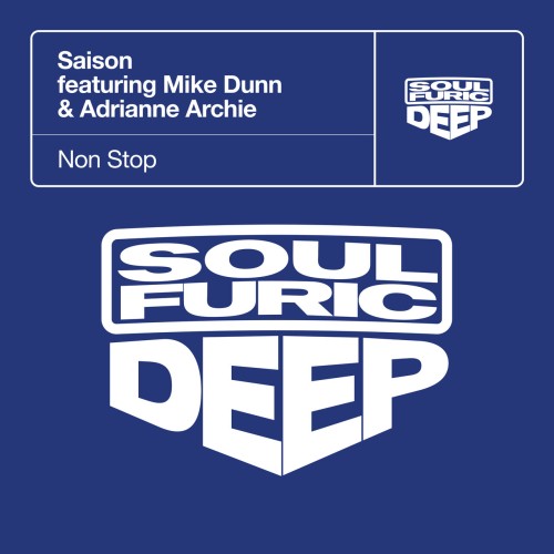 Saison ft Mike Dunn & Adrianne Archie – Non Stop (2024)