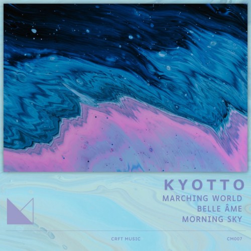Kyotto - Marching World (2024) Download