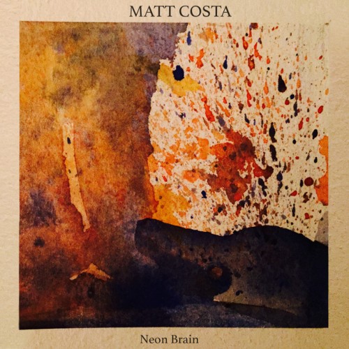 Matt Costa – Neon Brain (2015)
