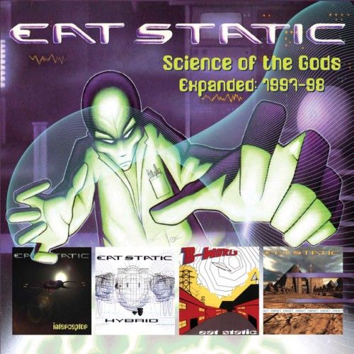 Eat Static - Science Of The Gods Expanded: 1997-1998 (2023) Download