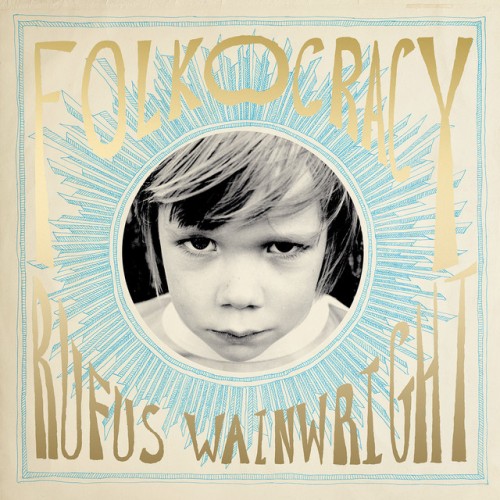 Rufus Wainwright - Rufus Wainwright (2023) Download