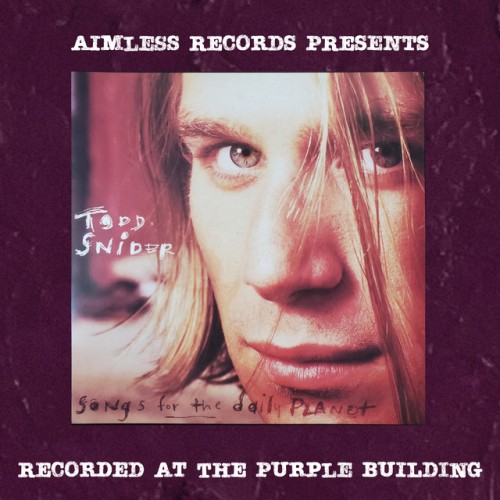 Todd Snider - Aimless Records Presents: Songs For The Daily Planet (2024) Download