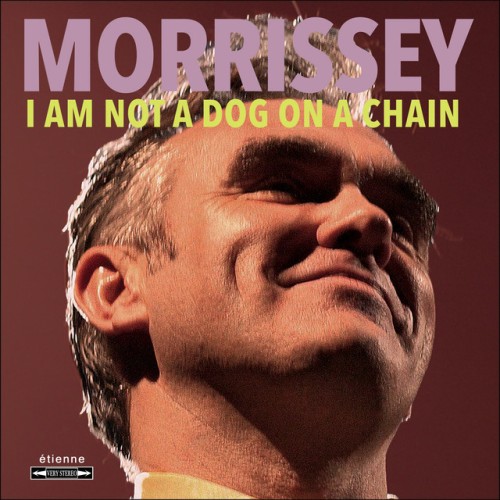 Morrissey-I Am Not A Dog On A Chain-24BIT-96KHZ-WEB-FLAC-2020-OBZEN