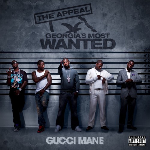 Gucci Mane-The Appeal Georgias Most Wanted-16BIT-WEB-FLAC-2010-VEXED