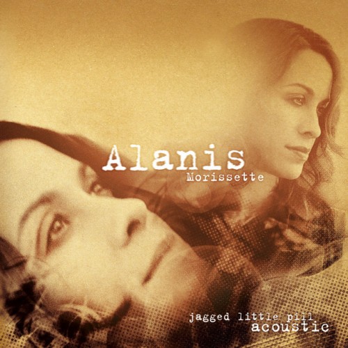Alanis Morissette-Jagged Little Pill Acoustic-24BIT-192KHZ-WEB-FLAC-2005-TiMES