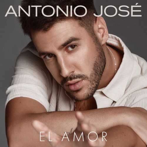 Antonio José - El Amor (2024) Download
