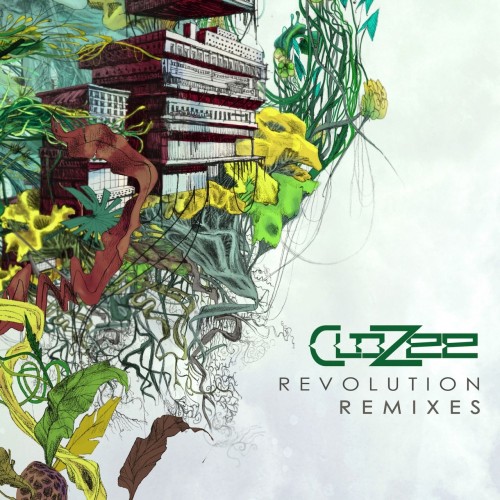 Clozee& Electrocado – Revolution Remixes (2016)