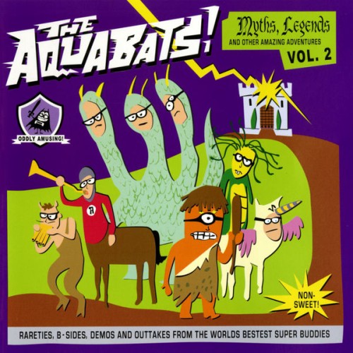 The Aquabats - Myths, Legends And Other Amazing Adventures Vol. 2 (2000) Download